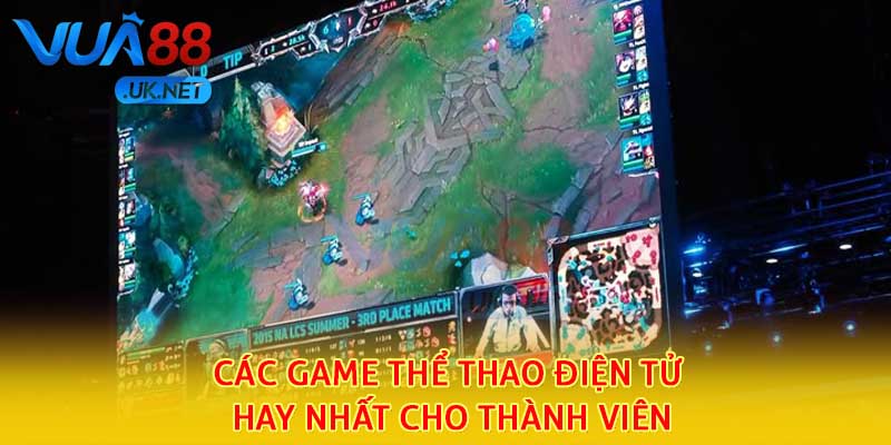 Các game thể thao điện tử hay nhất cho thành viên