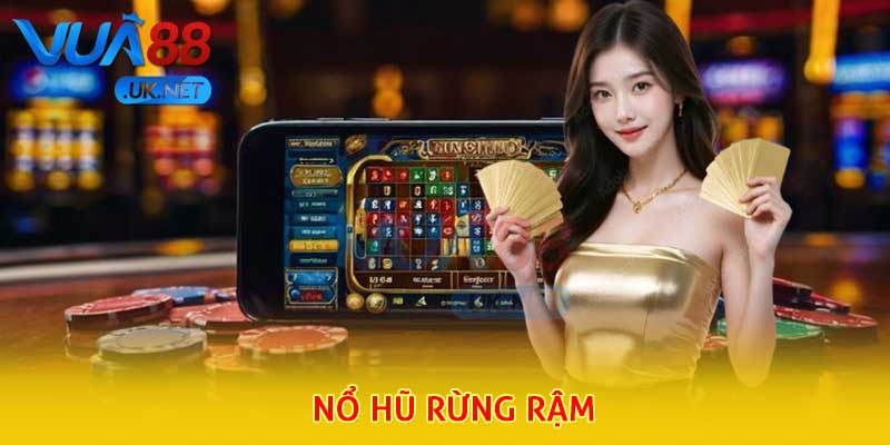 nổ hũ rừng rậm